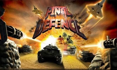 download Final Defence apk